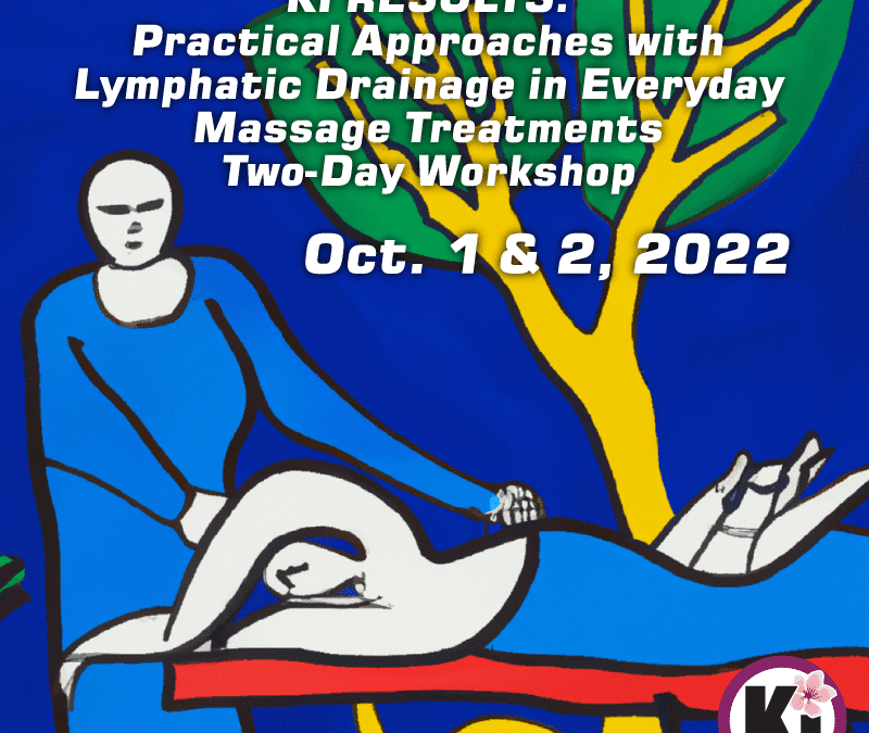 Practical Approaches with Lymphatic Drainage in Everyday Massage Treatments (two day 10 CEU workshop)